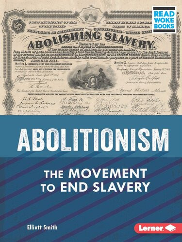 Abolitionism The Movement To End Slavery Readalong Ebook Elliott Smith