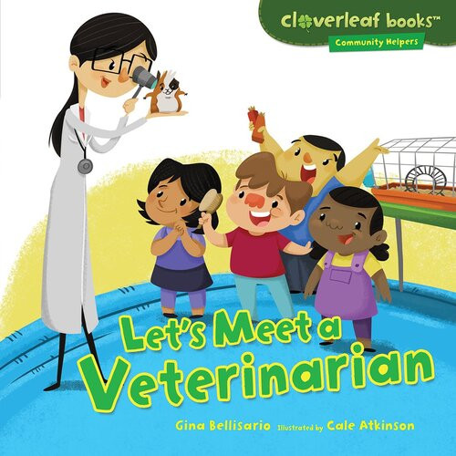 Lets Meet A Veterinarian Readalong Ebook Gina Bellisario