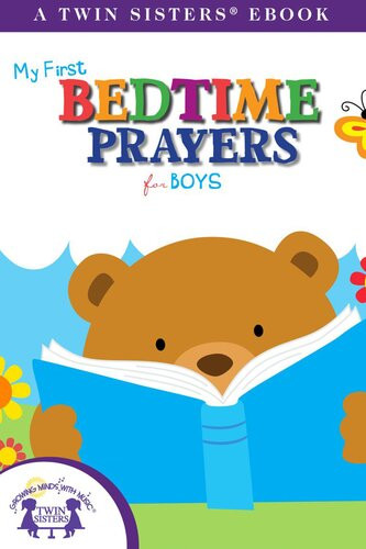 My First Bedtime Prayers For Boys Readalong Ebook Kim Mitzo Thompson Karen Mitzo Hilderbrand