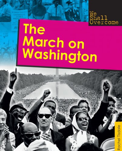 The March On Washington Rachel Tisdale