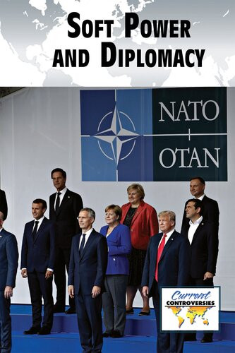 Soft Power And Diplomacy Bridey Heing