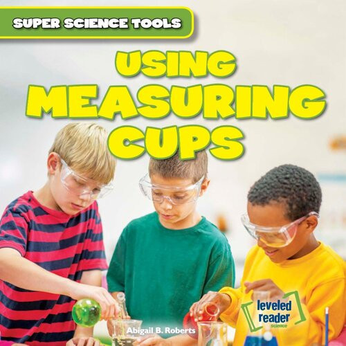 Using Measuring Cups Readalong Ebook Abigail B Roberts