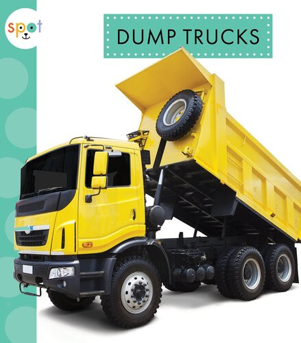 Dump Trucks Readalong Ebook Mari Schuh