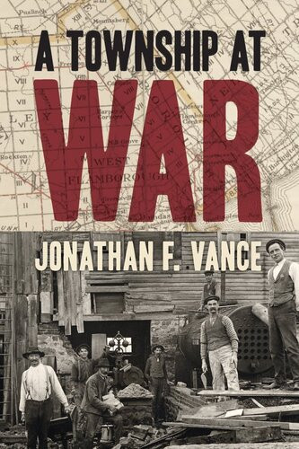 A Township At War Jonathan F Vance