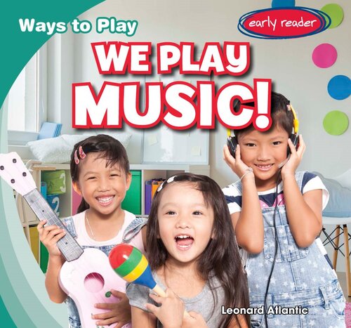 We Play Music Readalong Ebook Leonard Atlantic
