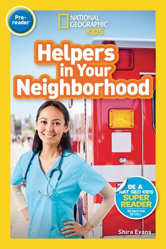 National Geographic Readers Helpers In Your Neighborhood Prereader Readalong Ebook Shira Evans