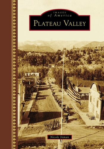 Plateau Valley Nicole Inman