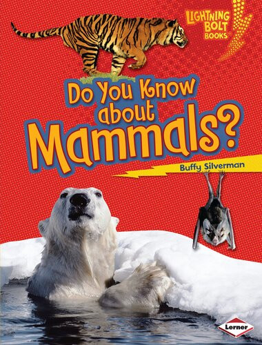 Do You Know About Mammals Readalong Ebook Buffy Silverman