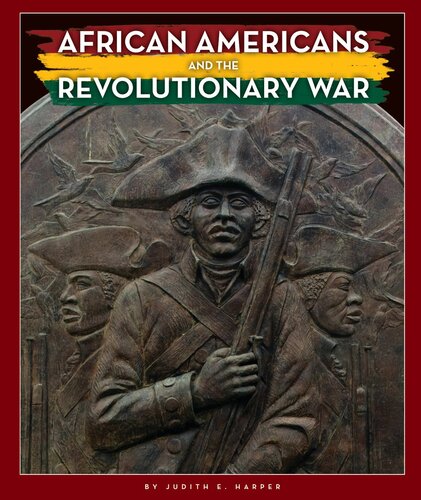 African Americans And The Revolutionary War Judith E Harper