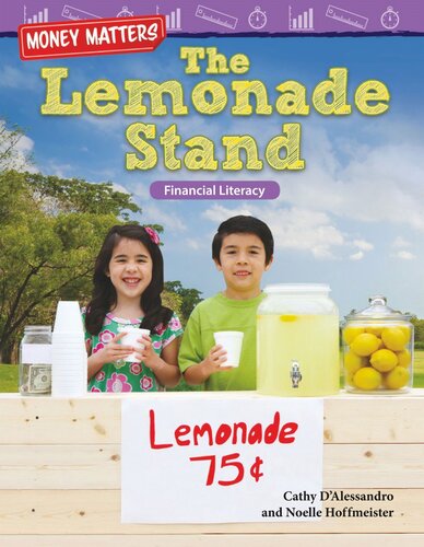 Money Matters The Lemonade Stand Financial Literacy Readalong Ebook Cathy Dalessandro Noelle Hoffmeister