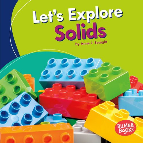 Lets Explore Solids Readalong Ebook Anne J Spaight