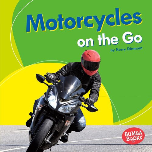 Motorcycles On The Go Readalong Ebook Kerry Dinmont