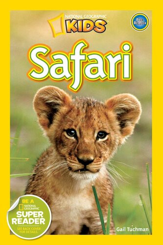 National Geographic Readers Safari Readalong Ebook Gail Tuchman
