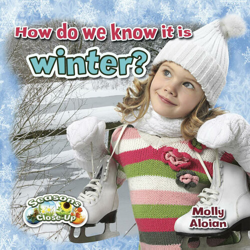 How Do We Know It Is Winter Readalong Ebook Molly Aloian
