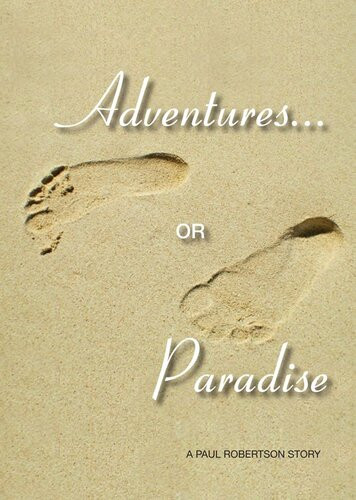 Adventures Or Paradise 1st Paul Robertson