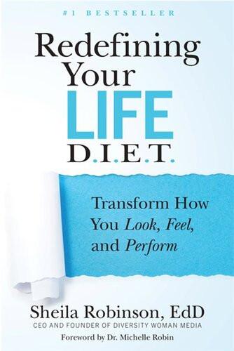 Redefining Your Life Diet Transform How You Look Feel And Perform Sheila Robinson