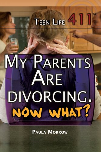 My Parents Are Divorcing Now What Paula Morrow