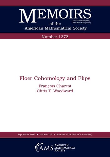 Floer Cohomology And Flips Francois Charest Chris T Woodward