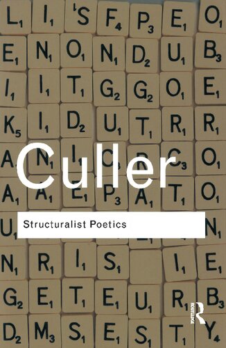 Structuralist Poetics Structuralism Linguistics And The Study Of Literature 2nd Edition Jonathan Culler