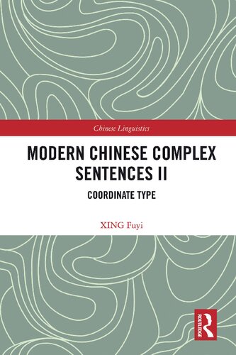 Modern Chinese Complex Sentences Ii Coordinate Type Xing Fuyi