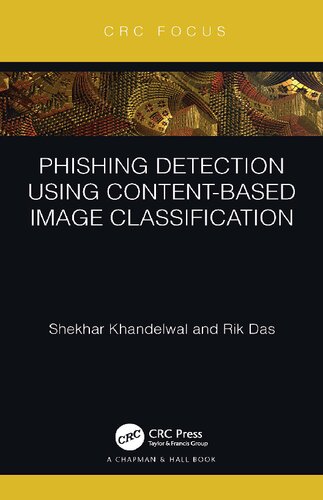 Phishing Detection Using Content Based Image Classification Shekhar Khandelwal