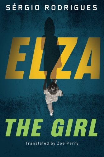 Elza The Girl Translation Sérgio Rodrigues