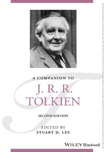 A Companion To J R R Tolkien 2nd Edition Stuart D Lee Editor