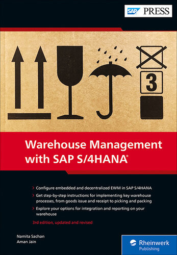 Warehouse Management With Sap S4hana Embedded And Decentralized Ewm 3rd Edition Namita Sachan