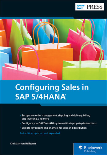 Configuring Sales In Sap S4hana 2nd Edition Christian Van Helfteren
