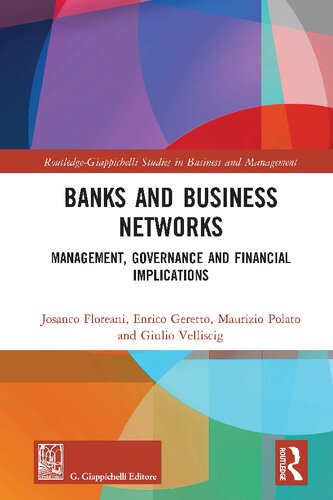 Banks And Business Networks Management Governance And Financial Implications Josanco Floreani