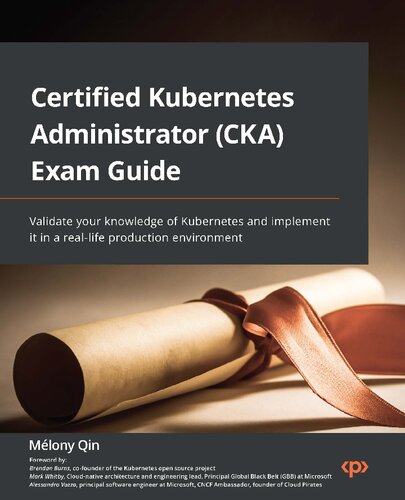 Certified Kubernetes Administrator Cka Exam Guide Melony Qin
