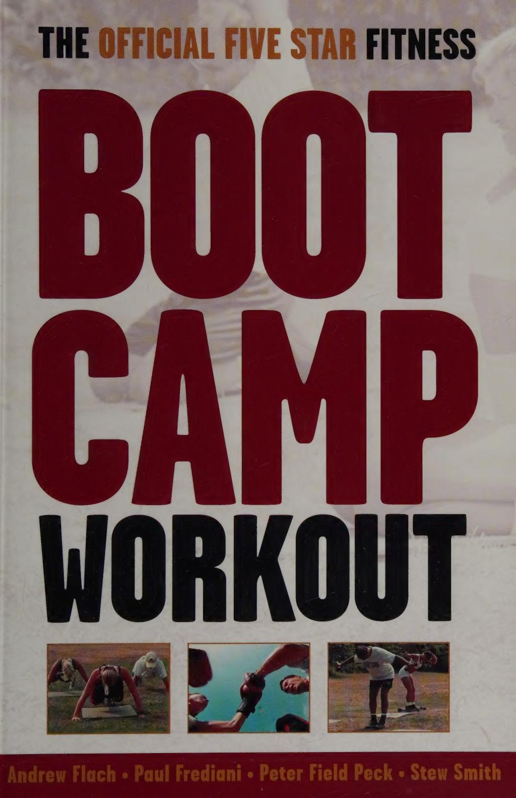 The Official Fivestar Fitness Boot Camp Workout Updated Edition Andrew Flach
