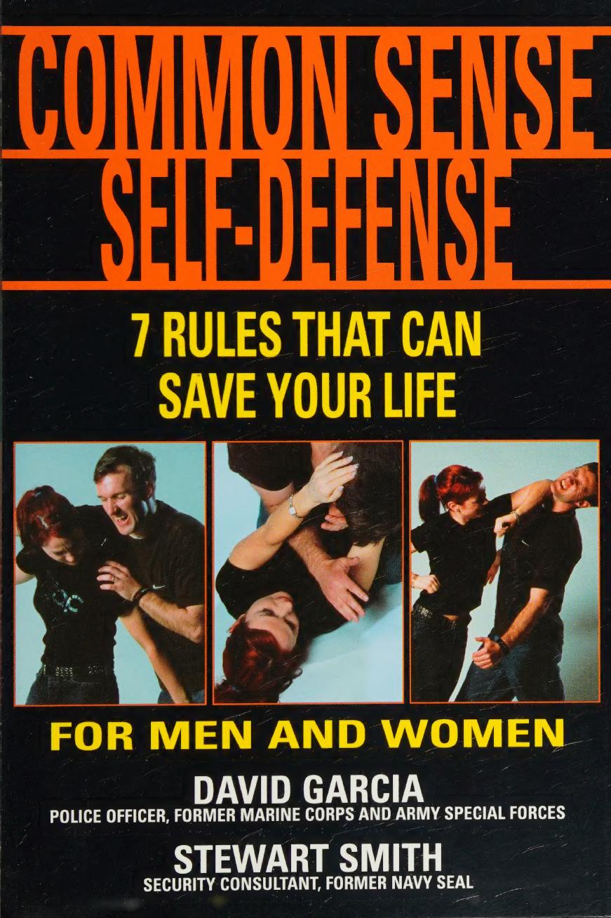 Common Sense Selfdefense David Garcia Stewart Smith