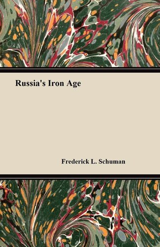 Russias Iron Age William Henry Chamberlin