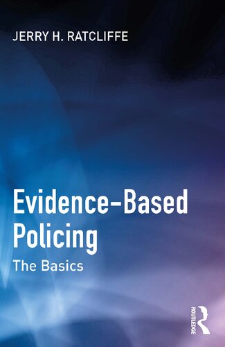 Evidencebased Policing Jerry H Ratcliffe