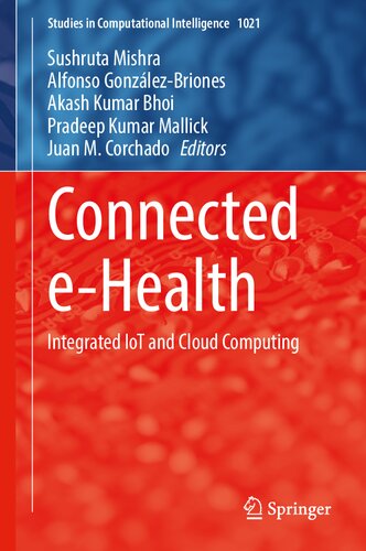 Connected Ehealth Integrated Iot And Cloud Computing Sushruta Mishra