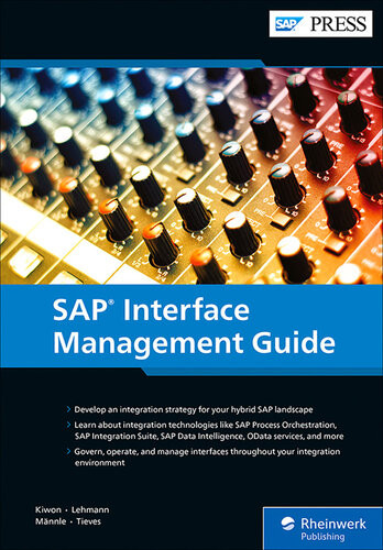 Sap Interface Management Guide Adam Kiwon Mark Lehmann Manuel Mnnle