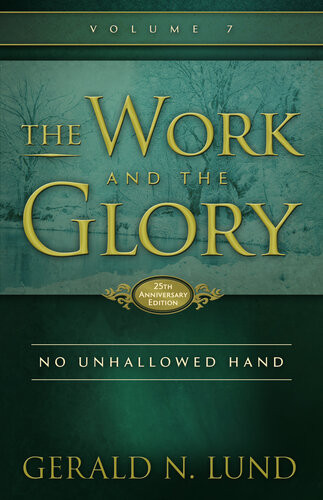 No Unhallowed Hand Gerald N Lund