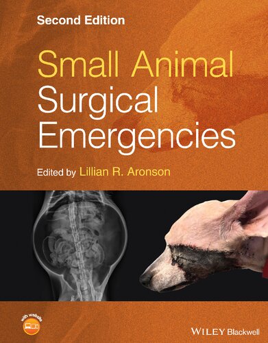 Small Animal Surgical Emergencies 2nd Edition Lillian R Aronson