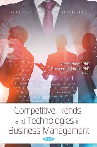 Competitive Trends And Technologies In Business Management Arshi Naim