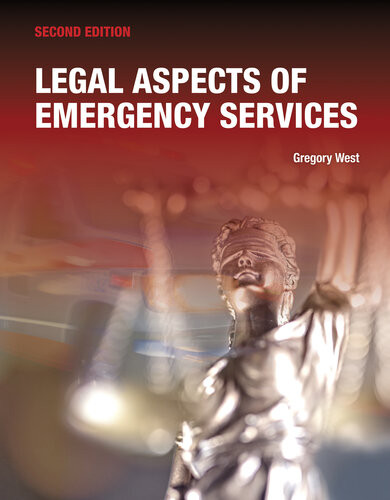 Legal Aspects Of Emergency Services 2nd Edition Gregory West