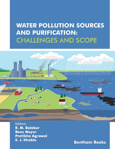 Water Pollution Sources And Purification Challenges And Scope R M Belekar