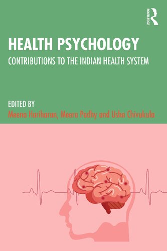 Health Psychology Contributions To The Indian Health System Meena Hariharan