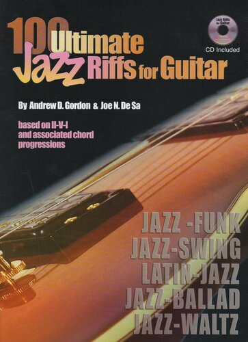 100 Ultimate Jazz Riffs For Guitar Andrew D Gordon