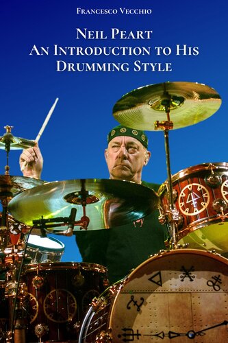Neil Peart An Introduction To His Drumming Style Francesco Vecchio