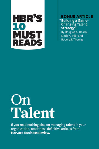 Hbrs 10 Must Reads On Talent Harvard Business Review
