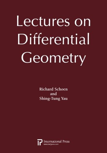 Lectures On Differential Geometry Richard Schoen Shingtung Yau