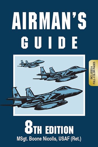 Airmans Guide 8th Ed 8th Edition Msgt Boone Nicolls Usaf Ret