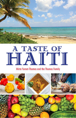 A Taste Of Haiti Mirta Yurnetthomas