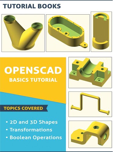 Openscad Basics Tutorial Tutorial Books
